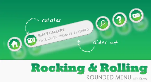 Rocking and Rolling Rounded Menu with jQuery