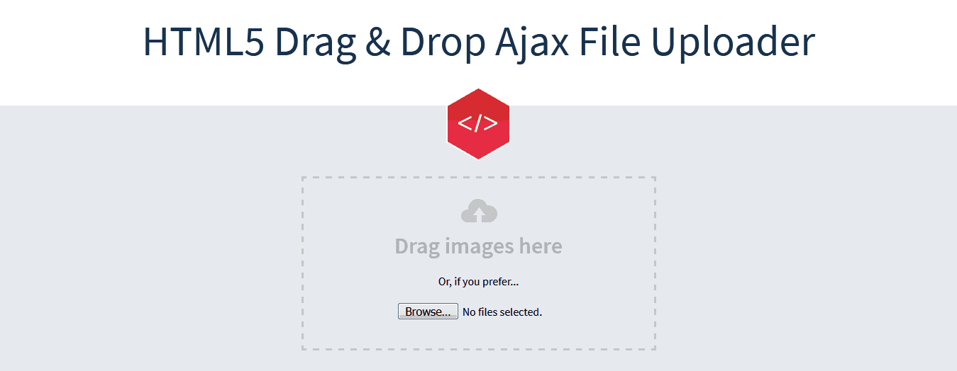 Drag & Drop HTML5 and Ajax File Uploader