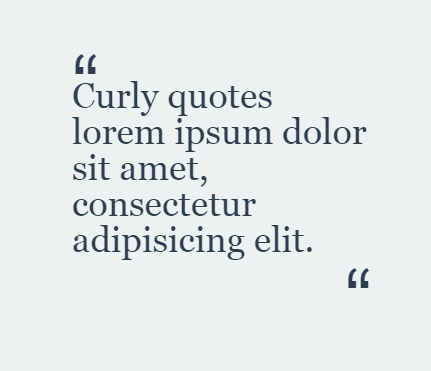 Curly Quotes CSS