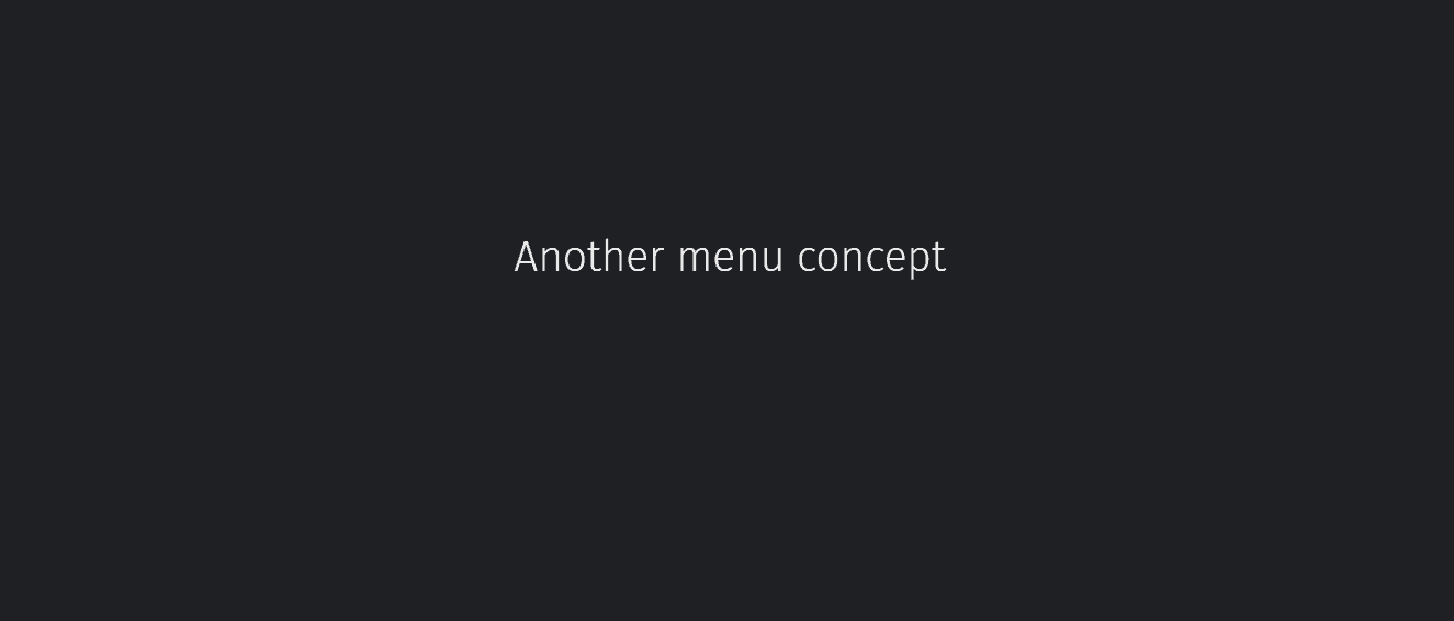 Another Menu Concept