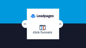 Leadpages vs Clickfunnels