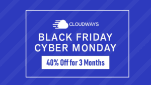 Cloudways Black Friday Offer