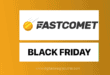 Fastcomet Black Friday Deals