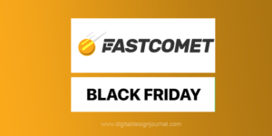 Fastcomet Black Friday Deals