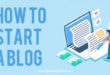 How To Start A Blog