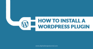 How to Install a WordPress Plugin