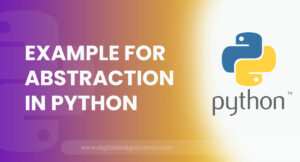 Example for Abstraction in Python