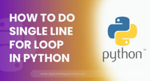 How to do Single Line for Loop in Python