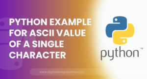 Python Example for ASCII Value of a Single Character