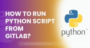 How to run Python script from GitLab