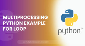 Multiprocessing Python Example For Loop