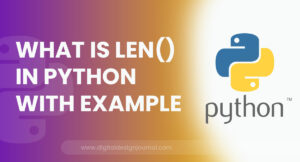 What is Len in Python With Example