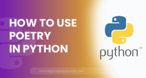 How to Use Poetry in Python