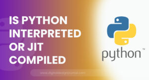 Is Python Interpreted Or Jit Compiled