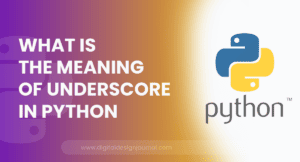 What Is The Meaning Of Underscore In Python