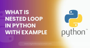 What is nested loop in Python with example