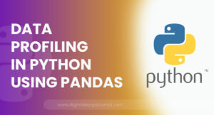 Data Profiling in Python Using Pandas