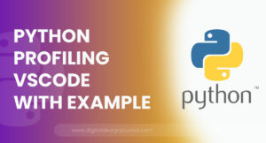 Python Profiling vscode With Example