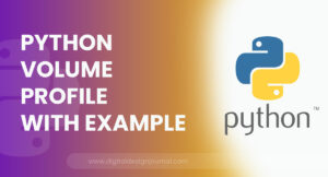 Python Volume Profile With Example