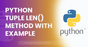 Python Tuple len() Method With Example