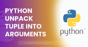 Python Unpack Tuple Into Arguments